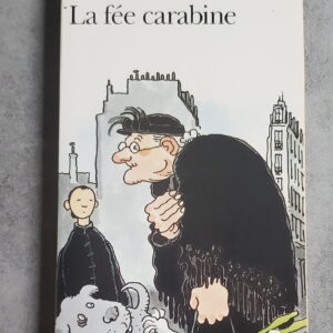 La fée carabine
