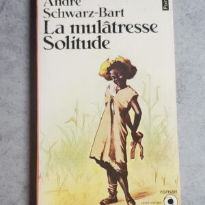 La mulâtresse Solitude