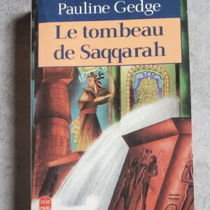 Le tombeau de Saqqarah