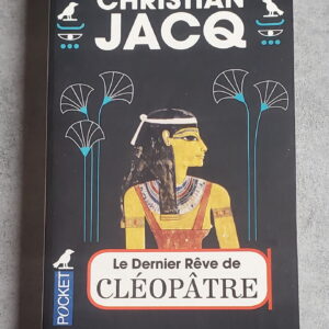 Le dernier rêve de Cléopâtre