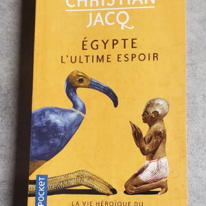 Égypte l'ultime espoir