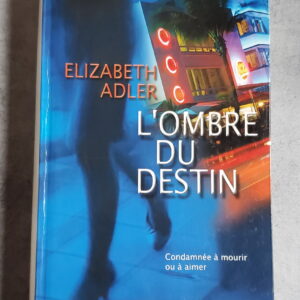 L'ombre du destin