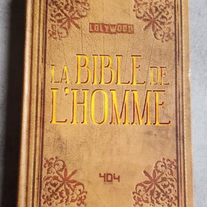 La Bible de l'Homme